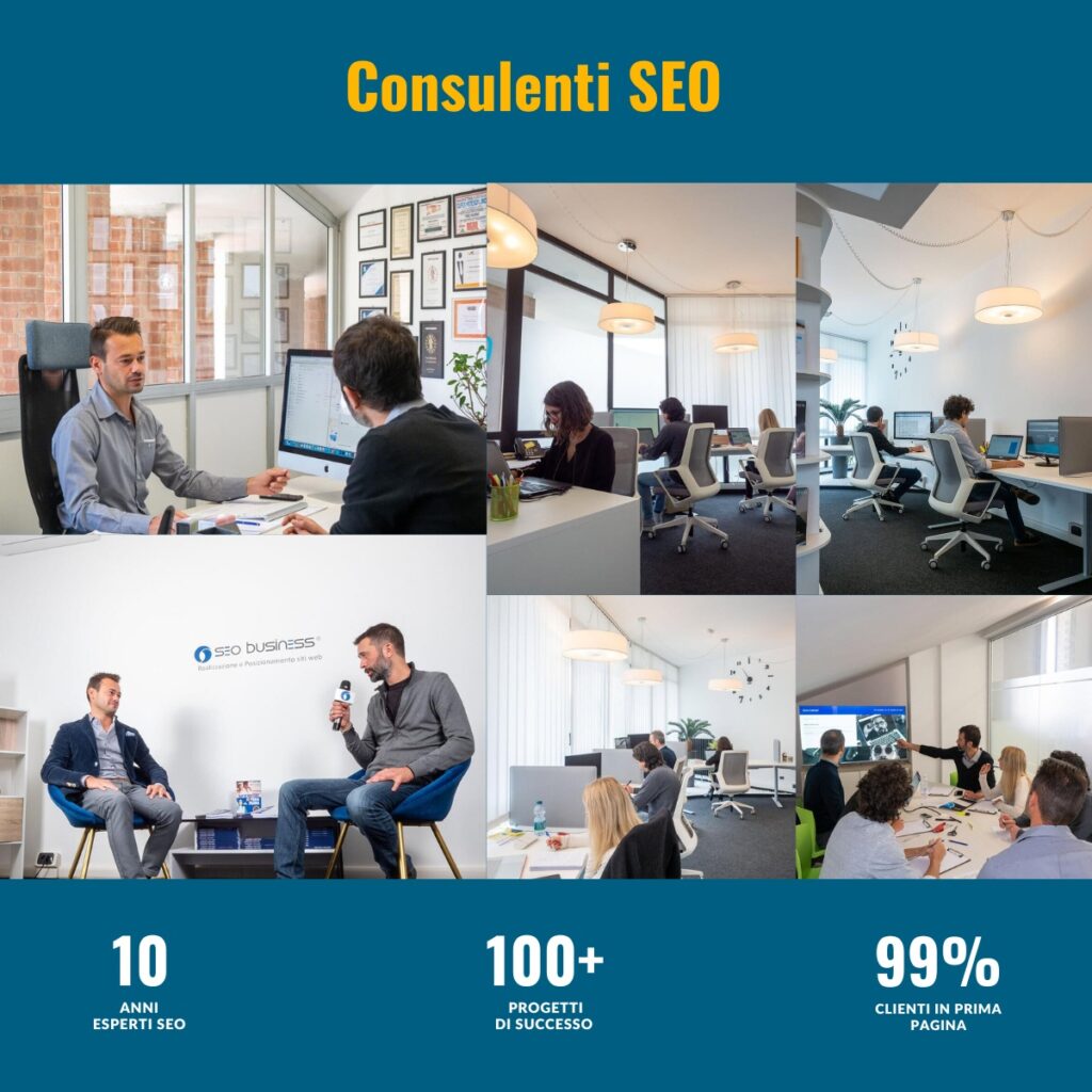 Consulenti SEO di SEO BUSINESS per il posizionamento sito web